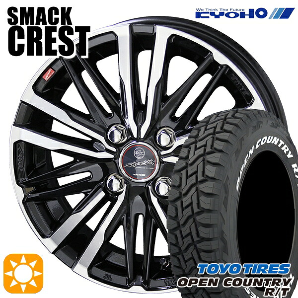 155/65R14 75Q WL トーヨー オープンカントリー R/T ホワイトレター KYOHO スマック クレスト 14インチ 4.5J 4H100 サマータイヤホイールセット