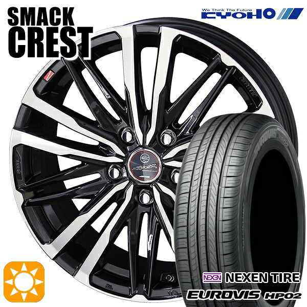 185/65R15 ネクセン ロードストーン ユーロビズ HP02 KYOHO スマック クレスト 15インチ 6.0J 5H100 サマータイヤホイールセット|タイヤホイール激安王国