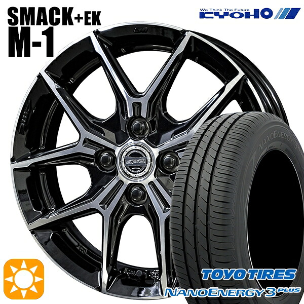 4/10ﾎﾟｲﾝﾄ10倍★アクア ヴィッツ 165/70R14 81S トーヨー ナノエナジー3プラス KYOHO スマック +EK M1 14インチ 5.0J 4H100 +34 サマータイヤホイールセット