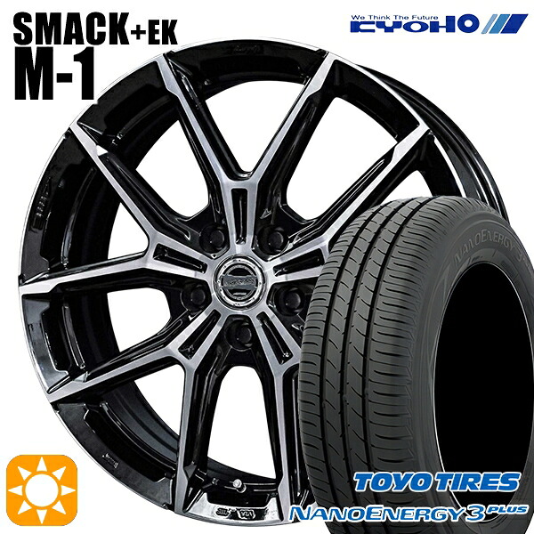 4/10ﾎﾟｲﾝﾄ10倍★205/65R16 95H トーヨー ナノエナジー3プラス KYOHO スマック +EK M1 16インチ 6.5J 5H114.3 +42 トヨタ車純正ナット対応 サマータイヤホイールセット