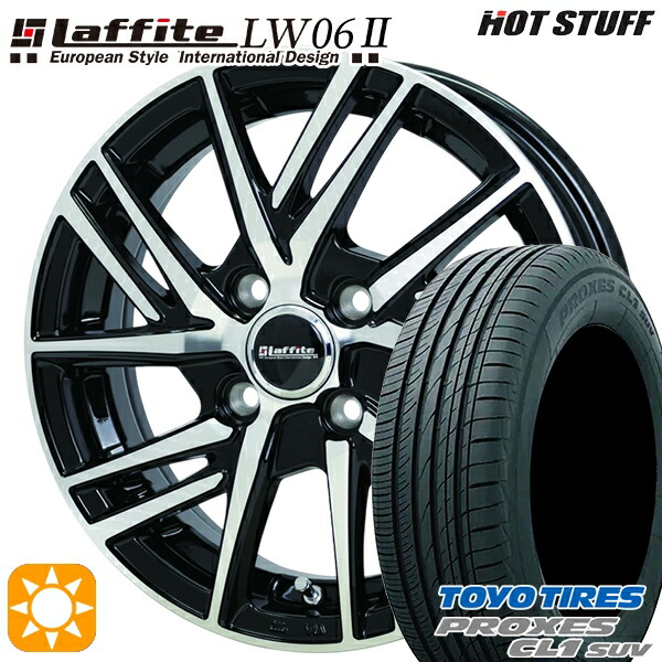 4/20ﾎﾟｲﾝﾄ10倍★ライズ ロッキー 195/60R17 90H トーヨー プロクセス CL1 SUV HotStuff ラフィット LW06-2 BK/P 17インチ 6.5J 4H100 サマータイヤホイールセット