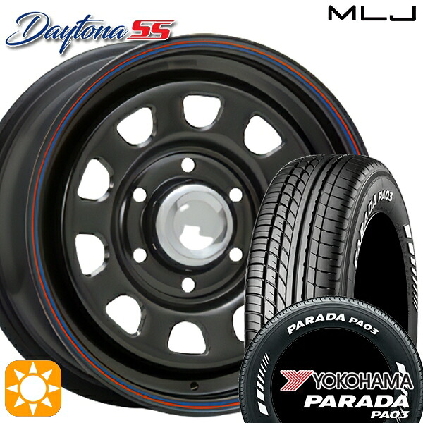 215/70R15C 109/107S ヨコハマ パラダ PA03 ホワイトレター MLJ デイトナ SS ブラック 15インチ 6.5J 6H139.7 サマータイヤホイールセット
