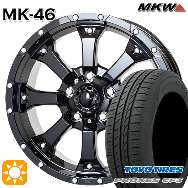 セレナ ラフェスタ 195/60R16 89H トーヨー プロクセス CF3 MKW MK-46 グロスブラック 16インチ 7.0J 5H114.3 サマータイヤホイールセット|タイヤホイール激安王国