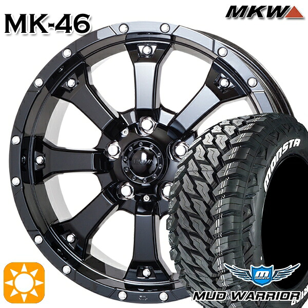 JEEPラングラー 265/70R17 121/118Q 10PR LT モンスタ マッドウォーリアー MKW MK-46 17インチ 7.5J 5H127 サマータイヤホイールセット|タイヤホイール激安王国