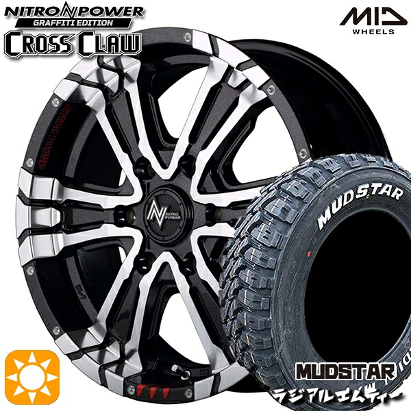 215/60R17 109/107R マッドスター ラジアル M/T ホワイトレター MID ナイトロパワー クロスクロウ グラフィティエディション BMM 17インチ 6.5J 6H139.7 サマータイヤホイールセット