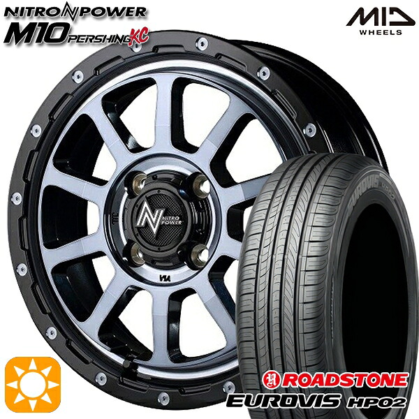 165/65R15 ネクセン ロードストーン ユーロビズ HP02 MID ナイトロパワー M10パーシングKC BMB 15インチ 5.0J 4H100 サマータイヤホイールセット
