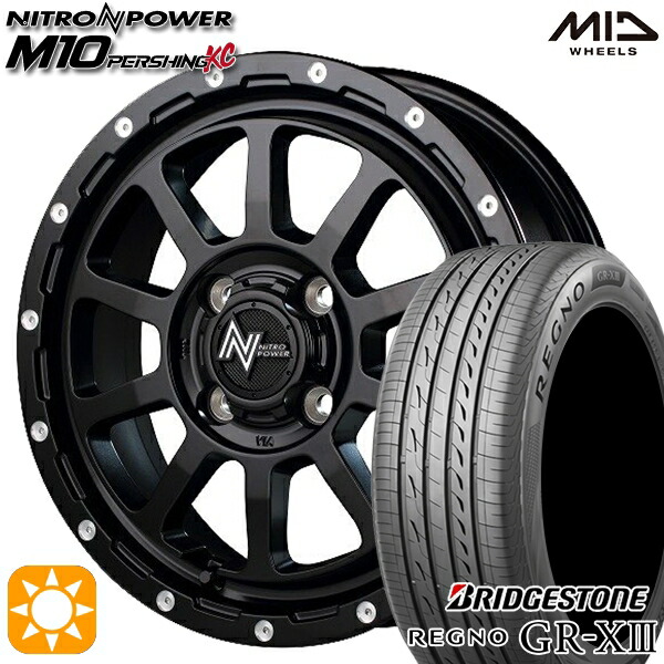 165/60R15 77H ブリヂストン レグノ GRX3 MID ナイトロパワー M10パーシングKC SBM 15インチ 5.0J 4H100 サマータイヤホイールセット