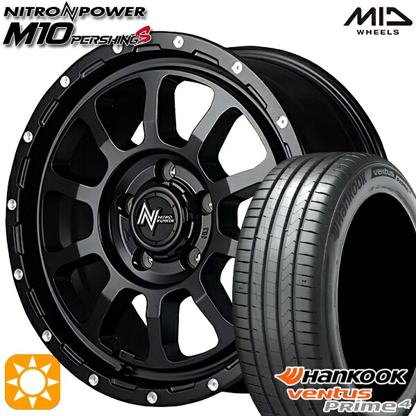 4/20ﾎﾟｲﾝﾄ10倍★215/60R17 96V ハンコック ベンタスプライム4 K135A MID ナイトロパワー M10パーシングS SBM 17インチ 7.0J 5H114.3 サマータイヤホイールセット