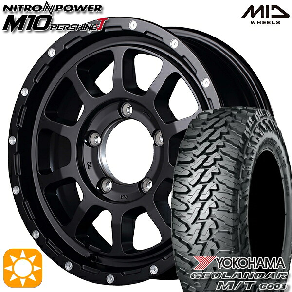 ジムニー 195R16C 104/202Q ヨコハマ ジオランダーM/T G003 MID ナイトロパワー M10パーシングJ SBM 16インチ 5.5J 5H139.7 サマータイヤホイールセット