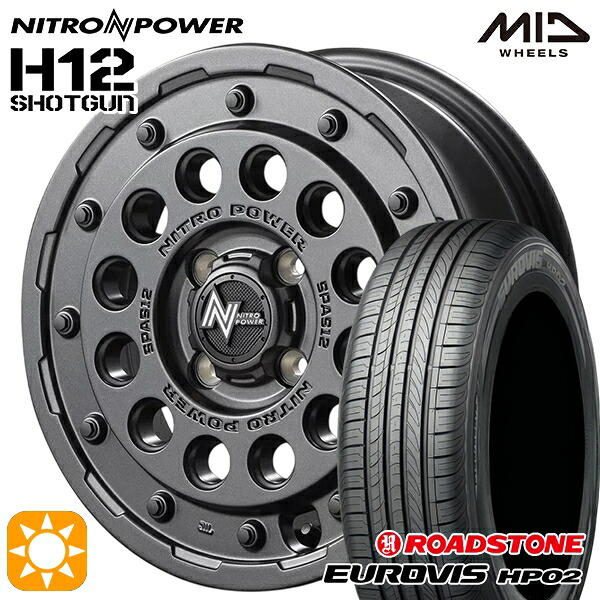 165/65R14 ネクセン ロードストーン ユーロビズ HP02 MID ナイトロパワー H12ショットガン BBK 14インチ 4.5J 4H100 サマータイヤホイールセット｜タイヤホイール激安王国