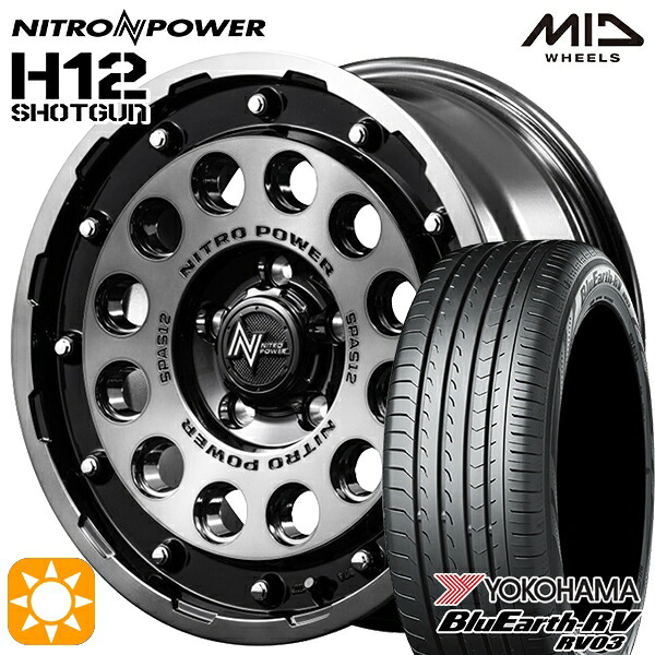 4/10ﾎﾟｲﾝﾄ10倍★215/65R16 98H ヨコハマ ブルーアース RV03 MID ナイトロパワー H12ショットガン BKM 16インチ 7.0J 5H114.3 サマータイヤホイールセット