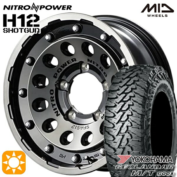 185/85R16 105/103N LT ヨコハマ ジオランダー M/T G003 MID ナイトロパワー H12ショットガン BKM 16インチ 6.0J 5H139.7 サマータイヤホイールセット