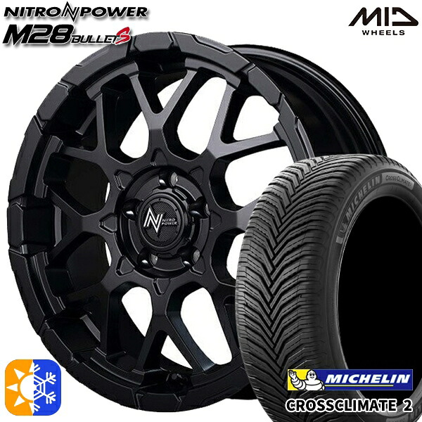 215/65R16 98H ミシュラン クロスクライメート2 MID ナイトロパワー M28バレットS SBK 16インチ 7.0J 5H114.3 オールシーズンタイヤホイールセット|タイヤホイール激安王国