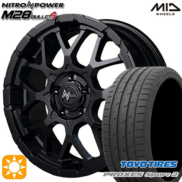 アクセラ アテンザ 215/45R18 93Y XL トーヨー プロクセススポーツ2 MID ナイトロパワー M28バレットS SBK 18インチ 7.0J 5H114.3 サマータイヤホイールセット