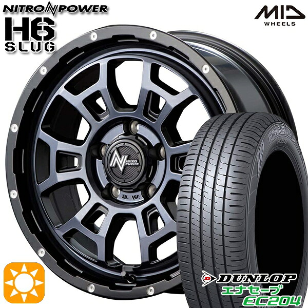 215/60R16 95H ダンロップ エナセーブ EC204 MID ナイトロパワー H6スラッグ BPC 16インチ 7.0J 5H114.3 サマータイヤホイールセット