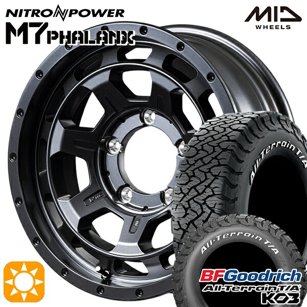 ジムニーシエラ ノマド 225/70R16 102/99S RWL BFグッドリッチ オールテレーン T/A KO3 MID ナイトロパワー M7ファランクス BBK 16インチ 6.0J 5H139.7-5 サマータイヤホイールセット