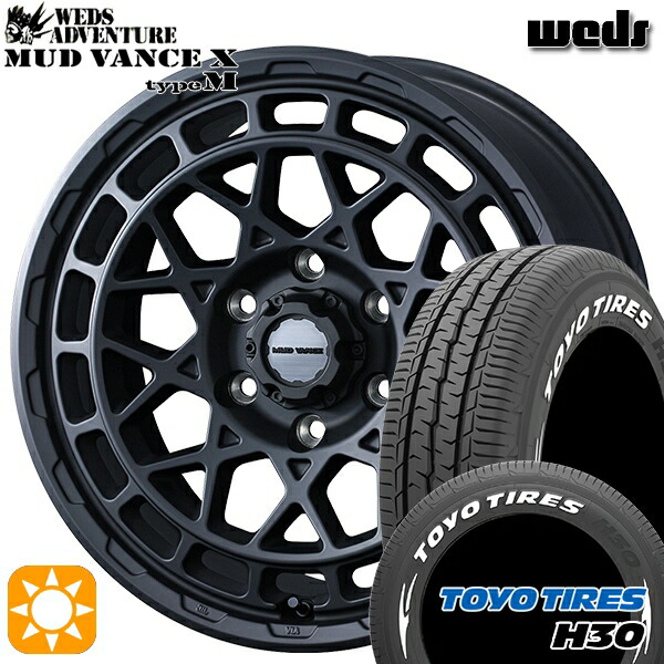 215/65R16 109/107R トーヨー H30 ホワイトレター Weds マッドヴァンス X タイプM フルマットブラック 16インチ 6.5J 6H139.7 サマータイヤホイールセット