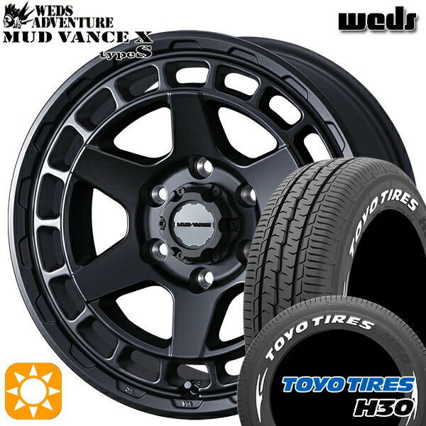 215/65R16 109/107R トーヨー H30 ホワイトレター Weds マッドヴァンス X タイプS フルマットブラック 16インチ 6.5J 6H139.7 サマータイヤホイールセット