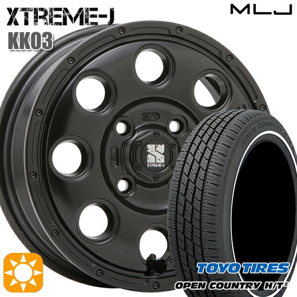 4/20ﾎﾟｲﾝﾄ10倍★165/60R15 77H トーヨー オープンカントリー H/T2 WR MLJ エクストリームJ KK03 サテンブラック 15インチ 4.5J 4H100 サマータイヤホイールセット