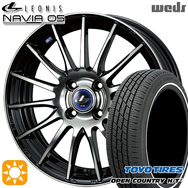 165/65R15 81H トーヨー オープンカントリー H/T2 WR Weds ウェッズ レオニス ナヴィア05 BPB (ブラック ミラーカット ブラッククリアー) 15インチ 4.5J 4H100 サマータイヤホイールセット