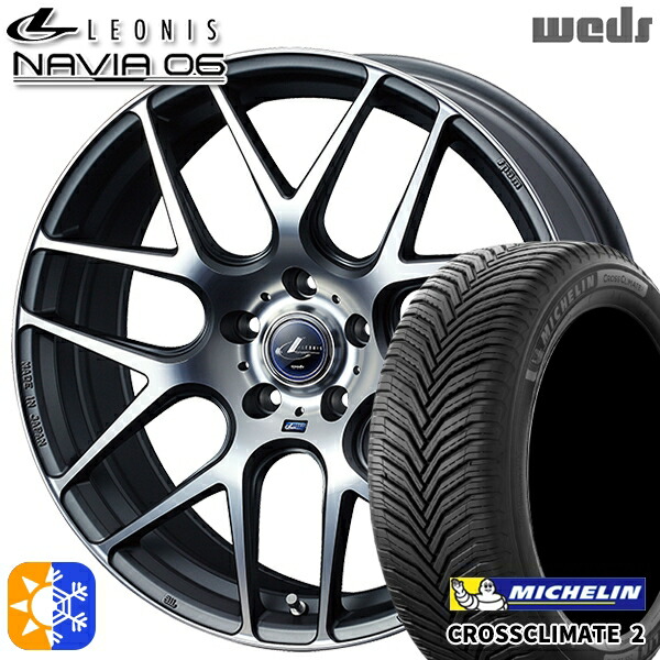 215/60R17 100V XL ミシュラン クロスクライメート2 Weds ウェッズ レオニス ナヴィア06 MGMC (マットガンメタマシニングカット) 17インチ 7.0J 5H114.3 オールシーズンタイヤホイールセット