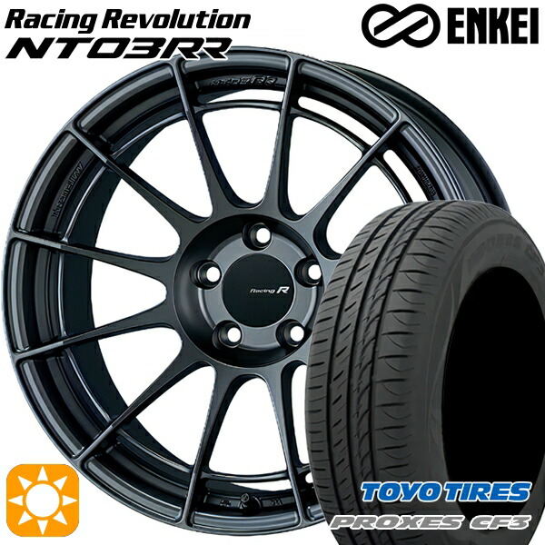 4/10ﾎﾟｲﾝﾄ10倍★カムリ ヴェゼル 215/55R17 98V XL トーヨー プロクセス CF3 ENKEI エンケイ レーシングレボリューション NT03RR マットダークガンメタリック 17インチ 7.5J 5H114.3 サマータイヤホイールセット