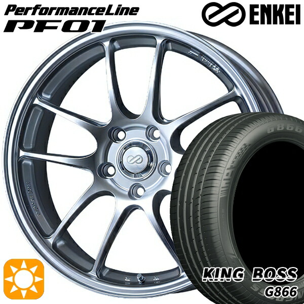 4/10ﾎﾟｲﾝﾄ10倍★215/45R18 93W XL キングボス G866 ENKEI エンケイ パフォーマンスライン PF01 スパークルシルバー 18インチ 7.5J 5H114.3 サマータイヤホイールセット