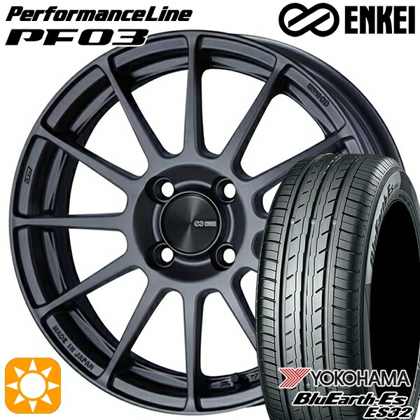 ライズ ロッキー 205/60R16 92H ヨコハマ ブルーアース ES32 ENKEI エンケイ パフォーマンスライン PF03 マットダークガンメタリック 16インチ 6.5J 4H100 サマータイヤホイールセット|タイヤホイール激安王国