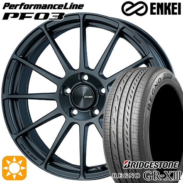 4/10ﾎﾟｲﾝﾄ10倍★ジェイド アクセラ 225/40R18 92W XL ブリヂストン レグノ GRX3 ENKEI エンケイ パフォーマンスライン PF03 マットダークガンメタリック 18インチ 7.0J 5H114.3 サマータイヤホイールセット