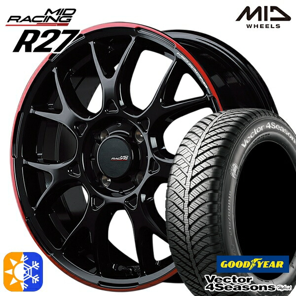 165/65R15 81H グッドイヤー ベクター フォーシーズンズ MID RMPレーシング R27 15インチ 5.0J 4H100 ブラック/リムレッドライン オールシーズンタイヤホイールセット 83,985円