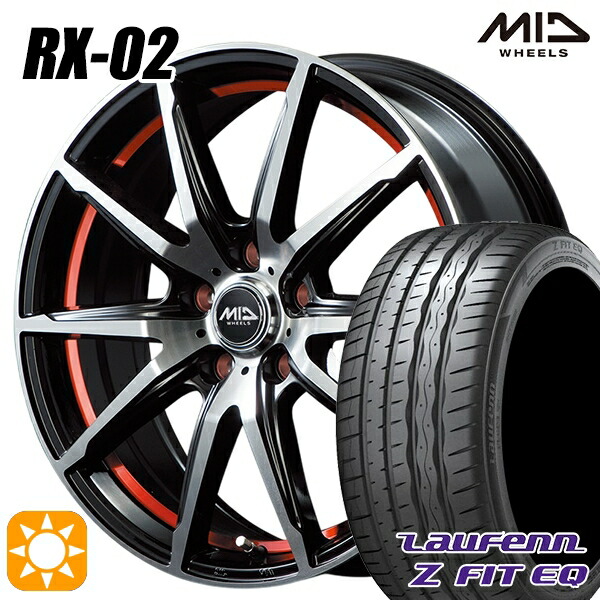225/45R18 95Y XL ラウフェン Z FIT EQ LK03 MID RX02 BKR 18インチ 7.0J 5H114.3 サマータイヤホイールセット