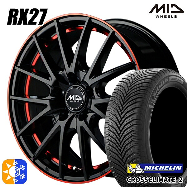 215/45R17 91Y XL ミシュラン クロスクライメート2 MID RX27 BPR 17インチ 7.0J 5H114.3 オールシーズンタイヤホイールセット