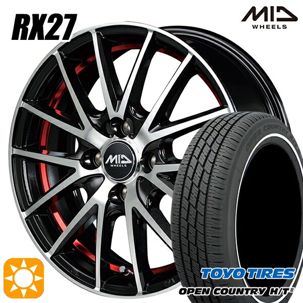 165/60R15 77H トーヨー オープンカントリー H/T2 WR MID RX27 BKR 15インチ 4.5J 4H100 サマータイヤホイールセット
