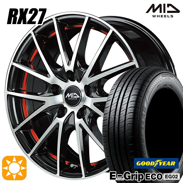 170シエンタ 185/60R15 84H グッドイヤー エフィシェントグリップ EG02 MID RX27 BKR 15インチ 6.0J 5H100 サマータイヤホイールセット