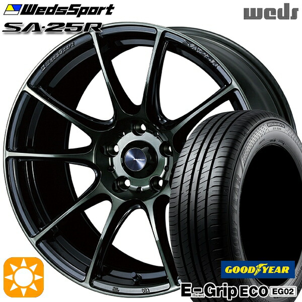 30/50プリウス カローラスポーツ 205/55R16 91V グッドイヤー エフィシェントグリップ EG02 Weds ウェッズスポーツ SA25R WBC (ウォースブラッククリアー) 16インチ 7.0J 5H100 サマータイヤホイールセット|タイヤホイール激安王国