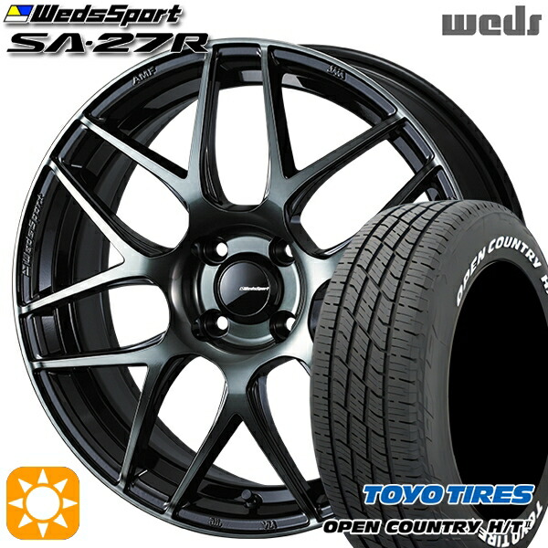 フィット アクア 185/60R15 84H トーヨー オープンカントリー H/T2 WL Weds ウェッズスポーツ SA27R WBC（ウォースブラッククリアー） 15インチ 6.0J 4H100 サマータイヤホイールセット｜タイヤホイール激安王国