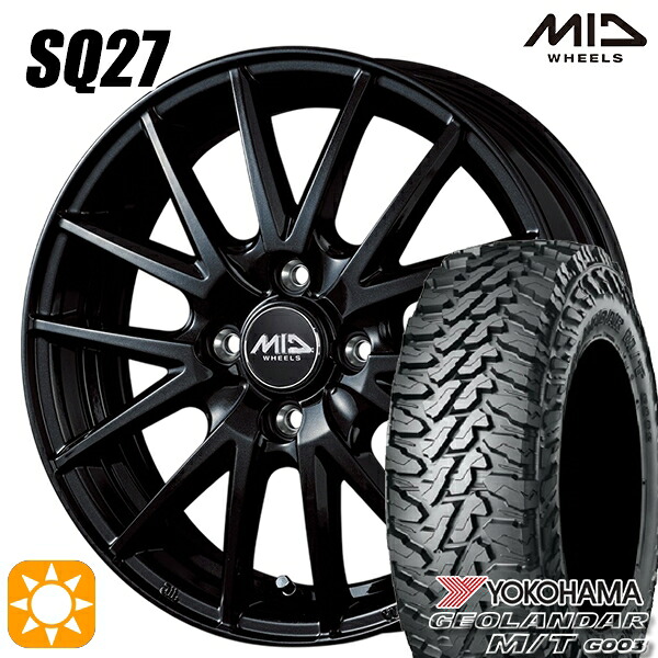 165/65R14 81/78Q ヨコハマ ジオランダー M/T G003 MID SQ27 メタリックブラック 14インチ 4.5J 4H100 サマータイヤホイールセット|タイヤホイール激安王国