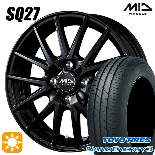 エブリィワゴン 165/60R14 75H トーヨー ナノエナジー3 MID SQ27 メタリックブラック 14インチ 4.5J 4H100 サマータイヤホイールセット｜タイヤホイール激安王国