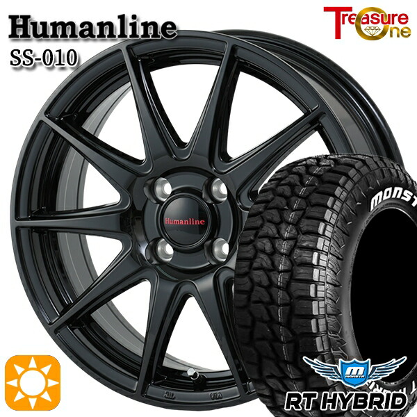 155/65R14 81S XL RWL モンスタ RTハイブリッド トレジャーワン ヒューマンライン SS010 BK 14インチ 4.5J 4H100 +45 サマータイヤホイールセット|タイヤホイール激安王国