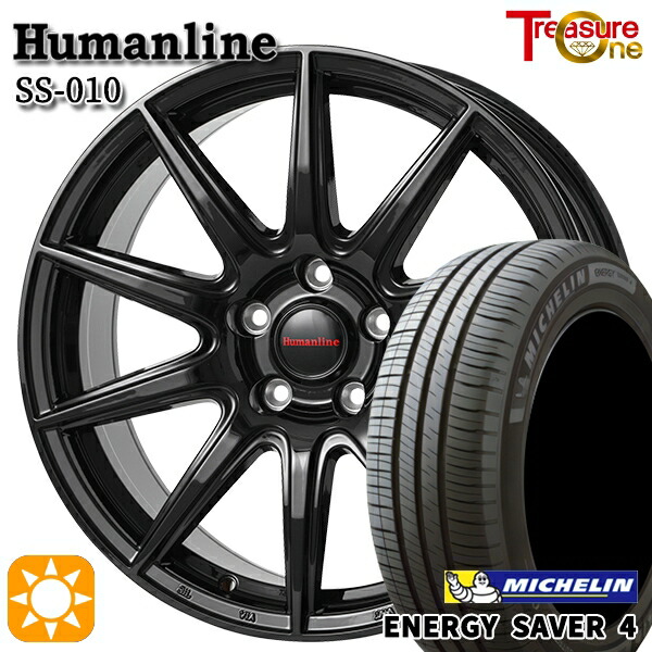 195/65R15 95H XL ミシュラン エナジーセイバー4 トレジャーワン ヒューマンライン SS010 BK 15インチ 6.0J 5H114.3 +43/+53 サマータイヤホイールセット|タイヤホイール激安王国