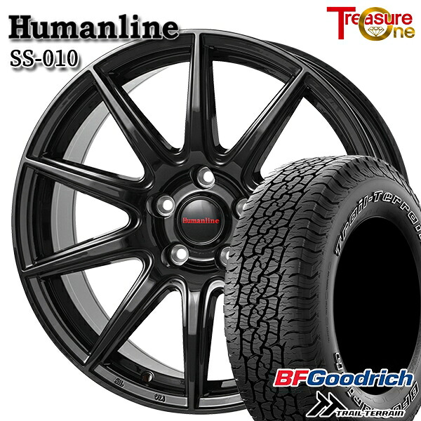 225/65R17 102T ORWL BFグッドリッチ トレールテレーン トレジャーワン ヒューマンライン SS010 BK 17インチ 7.0J 5H114.3 +38/+48/+53 サマータイヤホイールセット｜タイヤホイール激安王国
