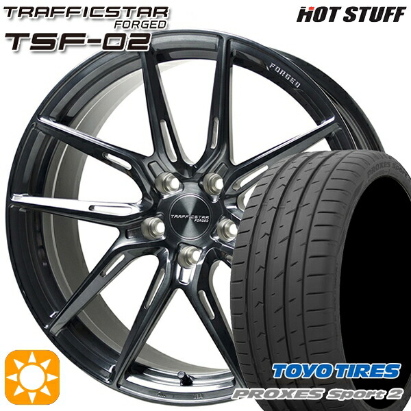 225/45R19 96Y XL トーヨー プロクセススポーツ2 HotStuff トラフィックスターフォージド TSF-02 ブラッシュド/ブラッククリア 19インチ 8.0J 5H114.3 サマータイヤホイールセット｜タイヤホイール激安王国
