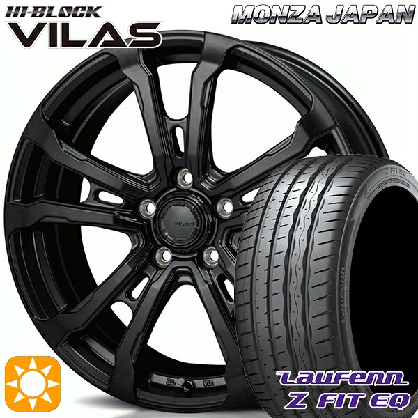 225/45R18 95Y XL ラウフェン Z FIT EQ LK03 モンツァ ハイブロック ヴィラス サテンブラック 18インチ 7.5J 5H114.3 サマータイヤホイールセット｜タイヤホイール激安王国