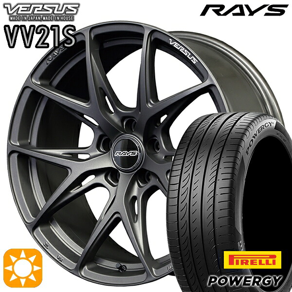 225/45R19 96W XL ピレリ パワジー RAYS ベルサス VV21S APJ 19インチ 8.0J 5H114.3 サマータイヤホイールセット