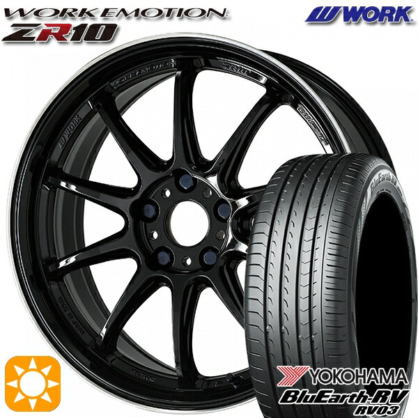 4/10ﾎﾟｲﾝﾄ10倍★225/60R17 99H ヨコハマ ブルーアース RV03 WORK エモーション ZR10 ブラックダイヤリップカット 17インチ 7.0J 5H114.3 サマータイヤホイールセット