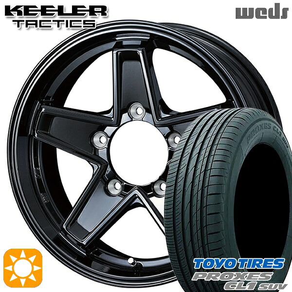 [5本セット]ジムニー 175/80R16 91S トーヨー プロクセス CL1 SUV Weds キーラー タクティクス グロスブラック 16インチ 5.5J 5H139.7 サマータイヤホイールセット｜タイヤホイール激安王国