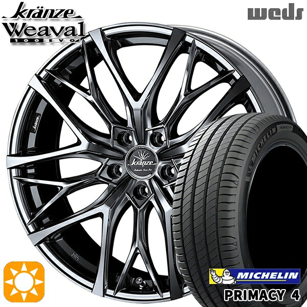 4/10ﾎﾟｲﾝﾄ10倍★マークX レクサスIS 235/40R19 96W XL VOL ミシュラン プライマシー4 Weds クレンツェ ウィーバル100EVO SBC/ポリッシュ 19インチ 8.0J 5H114.3 サマータイヤホイールセット