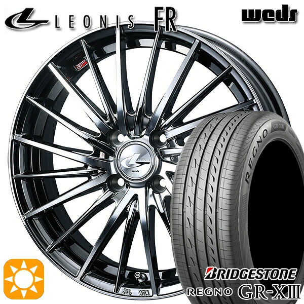 205/45R17 88W XL ブリヂストン レグノ GRX3 Weds レオニス FR BMCMC (ブラックメタルコート ミラーカット) 17インチ 6.5J 4H100 サマータイヤホイールセット|タイヤホイール激安王国