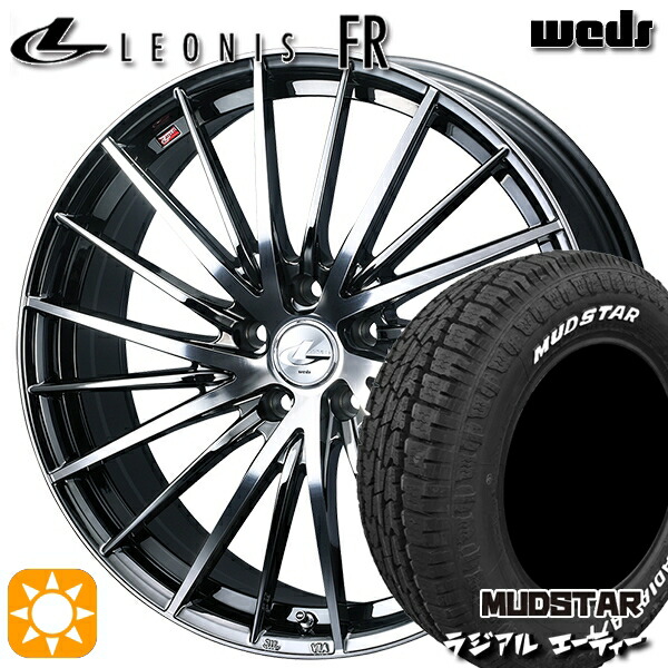 215/65R16 109/107L マッドスター ラジアル A/T ホワイトレター Weds レオニス FR BMCMC (ブラックメタルコート ミラーカット) 16インチ 6.5J 5H114.3 サマータイヤホイールセット