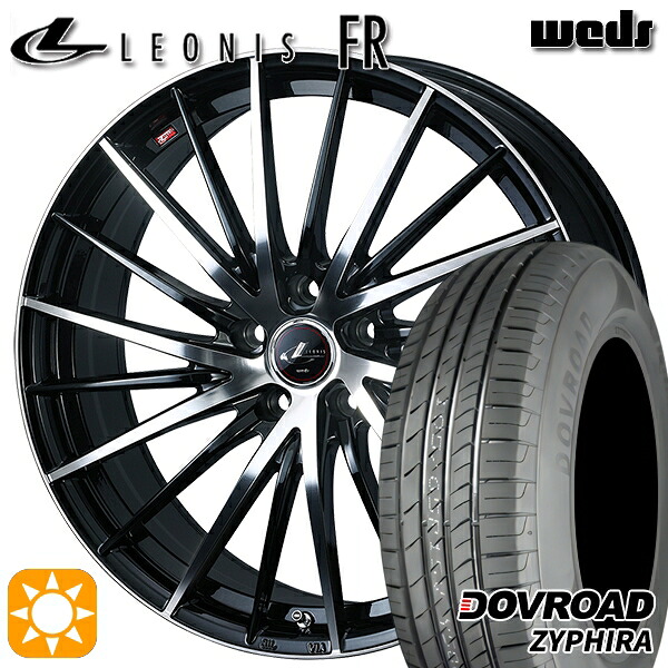 205/60R16 92V DOVROAD ザイファイラ Weds レオニス FR PBMC (パールブラック ミラーカット) 16インチ 6.5J 5H114.3 サマータイヤホイールセット|タイヤホイール激安王国